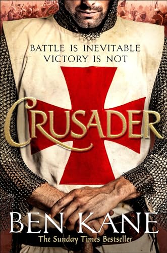 Stock image for Crusader: The second thrilling instalment in the Lionheart series for sale by WorldofBooks