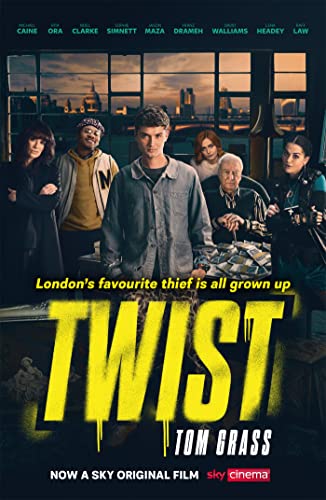 9781409197942: Twist: The electrifying heist thriller – now a major movie