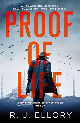 Beispielbild fr Proof of Life: The Gripping Espionage Thriller from an Award-Winning International Bestseller zum Verkauf von AwesomeBooks