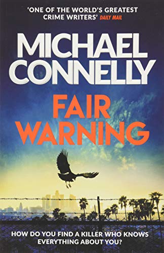 Stock image for Fair Warning (Jack McEvoy Series, 3) for sale by WorldofBooks