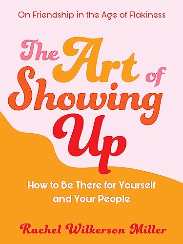 Stock image for The Art of Showing Up for sale by WorldofBooks