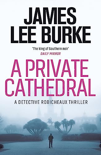 9781409199489: A Private Cathedral (Dave Robicheaux)