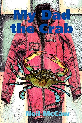 Stock image for My Dad the Crab for sale by Chiron Media