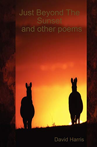 Just Beyond The Sunset and other poems (9781409202837) by Harris, David