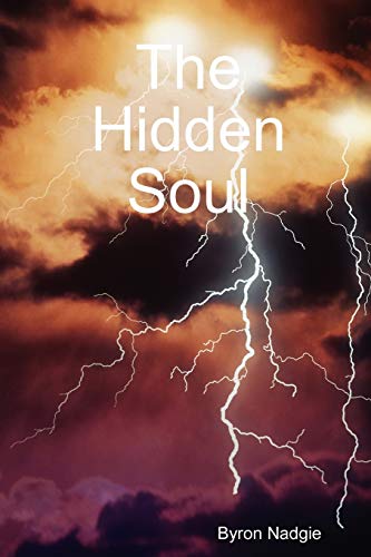 The Hidden Soul (9781409205173) by Nadgie, Byron