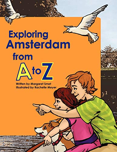 Beispielbild fr Exploring Amsterdam from A to Z zum Verkauf von HPB-Emerald