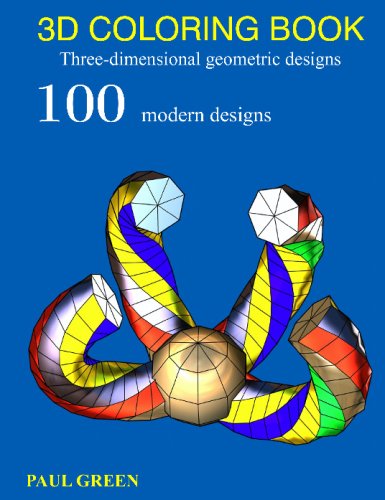 3d Adult Coloring Book: Three-dimensional Geometric Designs (9781409206194) by Green, Paul