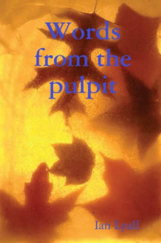 Stock image for Words from the pulpit for sale by Revaluation Books