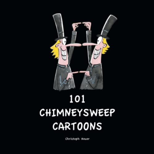 Stock image for 101 Chimneysweep Cartoons for sale by Revaluation Books