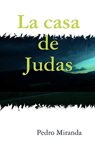 Imagen de archivo de La casa de Judas (Spanish Edition) a la venta por Lucky's Textbooks