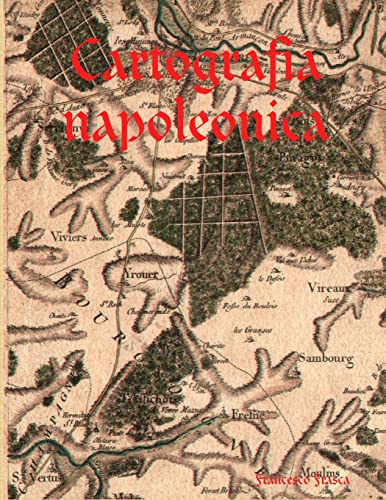 9781409221319: Cartografia napoleonica