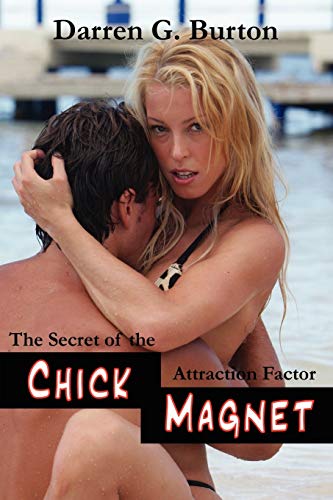 Beispielbild fr Chick Magnet: The Secret Of The Attraction Factor zum Verkauf von WorldofBooks