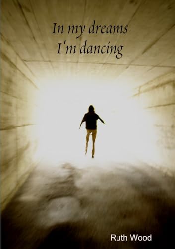 Beispielbild fr In my dreams I'm dancing zum Verkauf von WorldofBooks