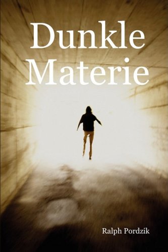 9781409237983: Dunkle Materie