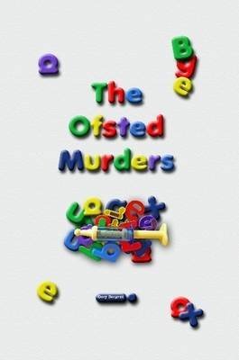 9781409242147: The Ofsted Murders