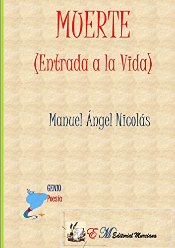 Stock image for MUERTE(Entrada a la Vida) (Spanish Edition) for sale by Lucky's Textbooks