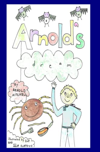 Arnold's Dream (9781409247760) by Mitchell, Arnold