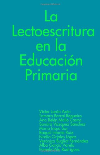 Beispielbild fr La lectoescritura en la educacin primaria (Spanish Edition) zum Verkauf von Revaluation Books