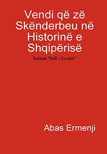 Stock image for Vendi q z Sknderbeu n Historin e Shqipris for sale by PBShop.store US