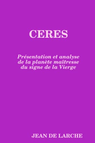 Imagen de archivo de CERES (French Edition) a la venta por GF Books, Inc.