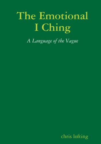 9781409271390: The Emotional I Ching