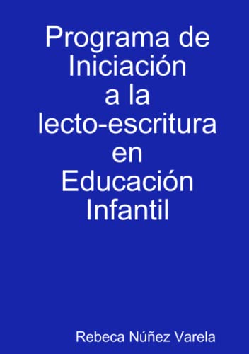 Imagen de archivo de Iniciacin a la lecto-escritura en Educacin Infantil (Spanish Edition) a la venta por Revaluation Books