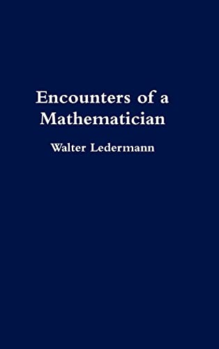 Stock image for Encounters of a Mathematician for sale by PBShop.store US