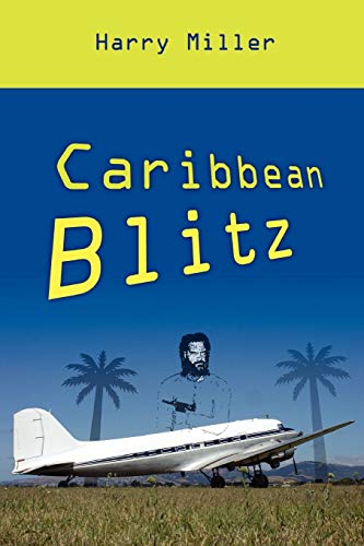 Caribbean Blitz (9781409285540) by Miller, Harry