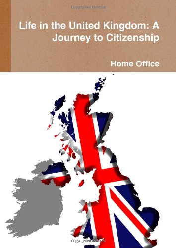 9781409286929: Life in the United Kingdom: A Journey to Citizenship