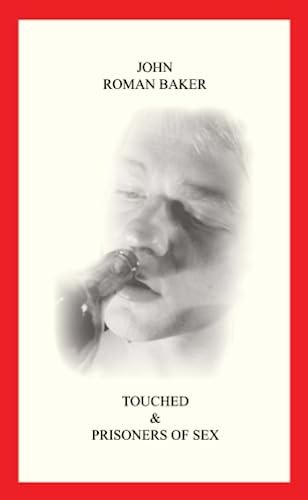 Stock image for Touched & Prisoners of Sex for sale by Revaluation Books