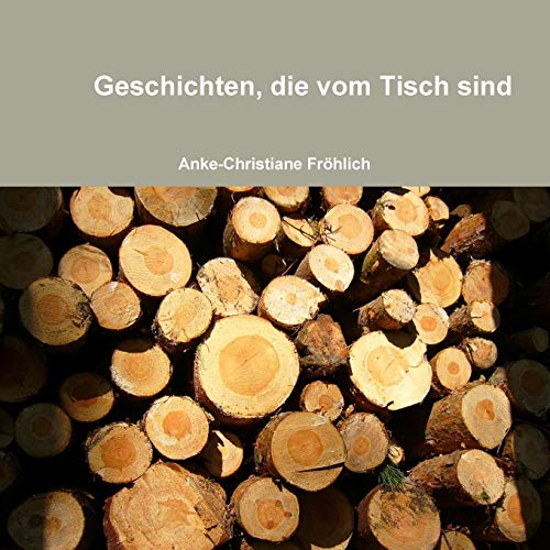 Stock image for Geschichten, die vom Tisch sind for sale by PBShop.store US