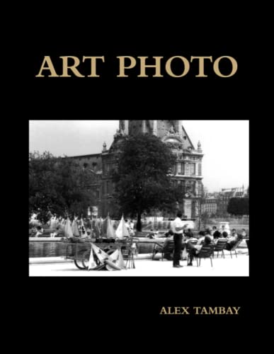 Art Photo (Italian Edition) - Alex Tambay