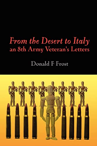 9781409297772: From the Desert to Italy - Letters from an 8th Army Soldier