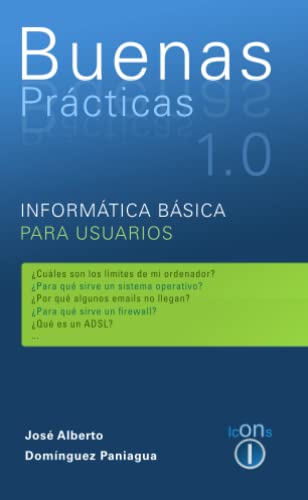 Stock image for INFORMATICA BASICA PARA USUARIOS (Spanish Edition) for sale by Revaluation Books