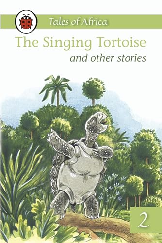 Tales From Africa #2 The Singing Tortoise And Other Stories (9781409300335) by Ladybird