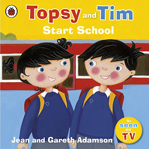 Topsy and Tim: Start School - Jean Adamson