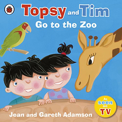 Topsy and Tim: Go to the Zoo (Paperback) - Jean Adamson