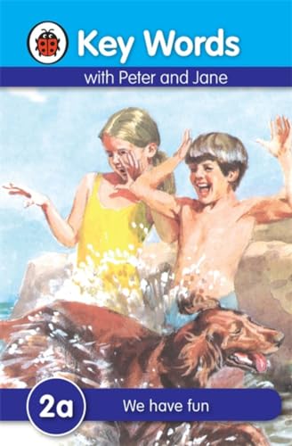 Stock image for Key Words with Peter and Jane #2 We Have Fun Series A for sale by Gulf Coast Books