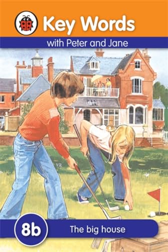 9781409301301: Key Words with Peter and Jane #8 the Big House Series B
