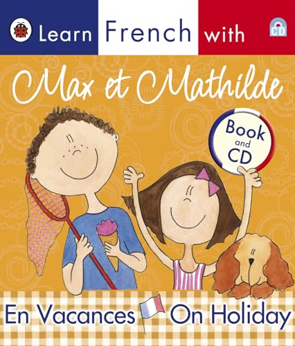 9781409301882: Max et Mathilde: On Holiday