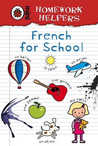 9781409302247: Ladybird Homework Helpers: French for School