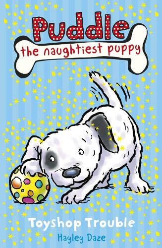 9781409303282: Puddle the Naughtiest Puppy: Toyshop Trouble: Book 2