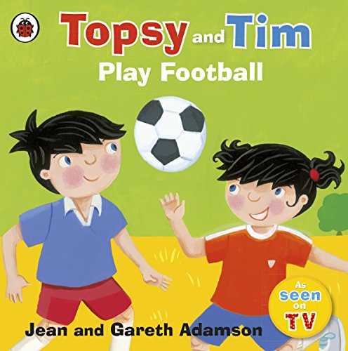 Imagen de archivo de Topsy and Tim Play Football a la venta por Blackwell's