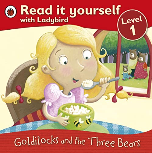 Imagen de archivo de Goldilocks and the Three Bears - Read It Yourself with Ladybird: Level 1 a la venta por WorldofBooks