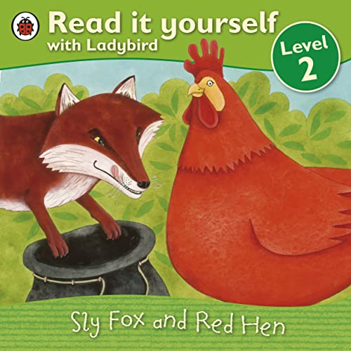 9781409303565: Sly Fox and Red Hen - Read it yourself with Ladybird: Level 2