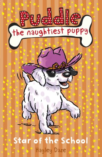 9781409304067: Puddle the Naughtiest Puppy: Star of the School : Book 10