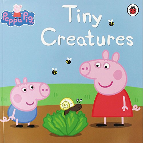 9781409304340: Peppa Pig: Tiny Creatures