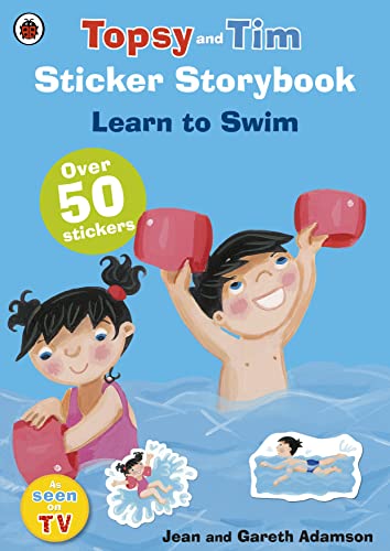 Beispielbild fr Topsy and Tim Sticker Storybook: Learn to Swim zum Verkauf von WorldofBooks