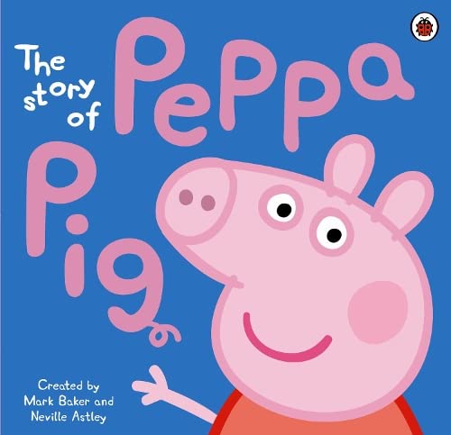 9781409305989: The Story of Peppa Pig Picture Book