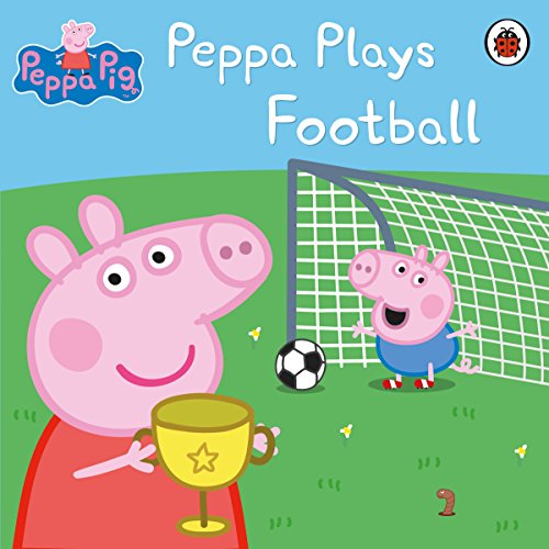 Stock image for Peppa Pig: Peppa Plays Football for sale by Wonder Book